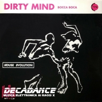 Dirty Mind - Bocca Boca
