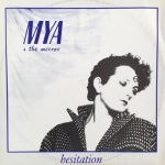 Mya &amp; The Mirror - Hesitation