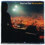 WILD 007 - Paul van Dyk - We Are Alive