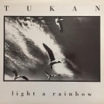 WILD 009 - Tukan - Light A Rainbow