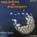 WILD 011 - Warp Brothers Vs. Aquagen - Phatt Bass - We Will Survive