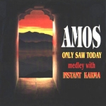 Amos - Only Saw Today