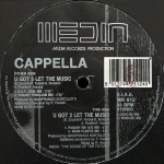 Cappella - U Got 2 Let The Music