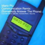 Mario Più - Communication