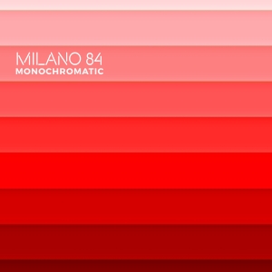 Milano 84 - Monochromatic