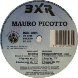 Mauro Picotto - My House