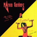 Marvin Gardens - My Body And Soul