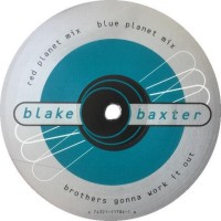 Blake Baxter - Brothers Gonna Work It Out