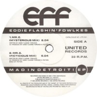 Eddie Flashin' Fowlkes - Mad In Detroit! EP