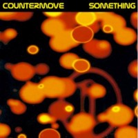 Countermove - Something